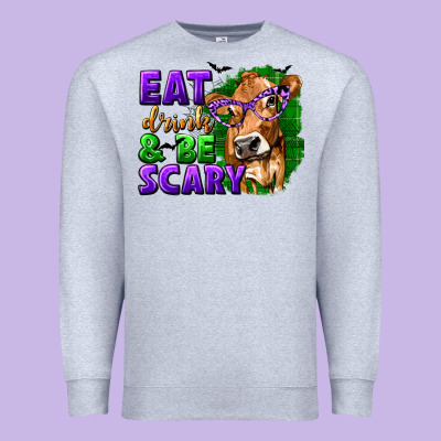 Eat Drink And Be Scary With Halloween Premium Sweatshirt Designed By Texasbilliewilder
