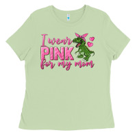 Matcha I Wear Pink For My Mom Ladies Tee - texasbilliewilder