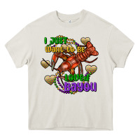 Cream crawfish i just want to be loved bayou Heavy Core Tee - FaDigitalArtStudio