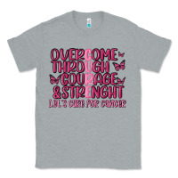 Heather Grey overcome through courage strength  malia Classic Tee - MaliasSmallBusiness