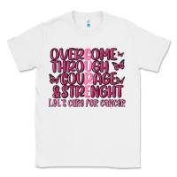 White overcome through courage strength  malia Classic Tee - MaliasSmallBusiness