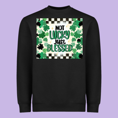 Not Lucky Just Blessed Heavyweight Sweatshirt Designed By Maliassmallbusiness