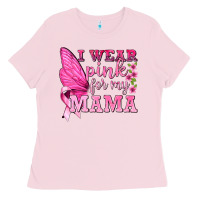 Bubblegum Pink I Wear Pink For My Mama with Butterfly Ladies Tee - texasbilliewilder