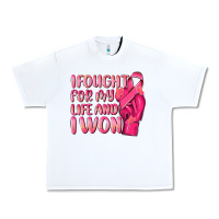 White i fought for my life and i won Urban Heavy Tee - NancyCooperArtShop