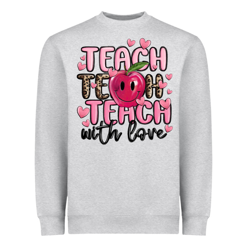 Teach Teach Teach With Love Heavyweight Sweatshirt by MaliasSmallBusiness | Teevron