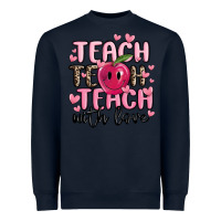 Navy teach teach teach with love Heavyweight Sweatshirt - MaliasSmallBusiness