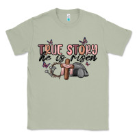 Matcha true story he is risen Classic Tee - MaliasSmallBusiness