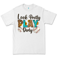 White look pretty  play dirty Premium Tee - HRA Design Shop