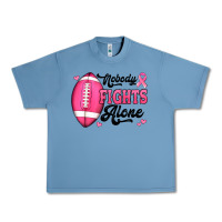 Nobody Fights Alone Pink Football Breast Cancer Awareness Urban Heavy Tee | Teevron