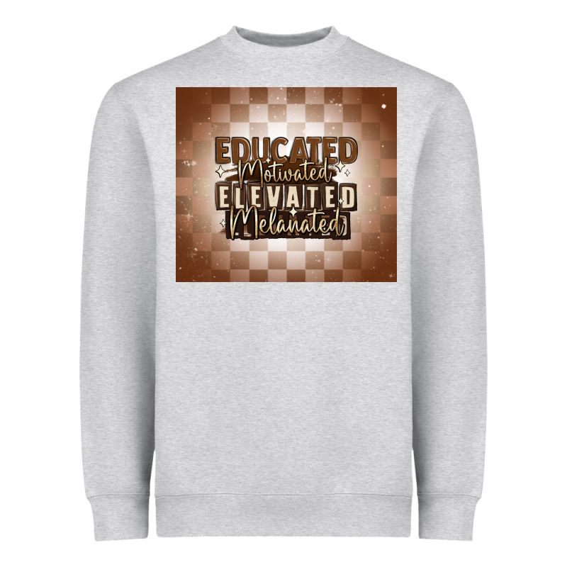 Educated Motivated Elevated Melanated Heavyweight Sweatshirt by MaliasSmallBusiness | Teevron