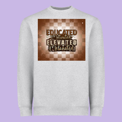 Educated Motivated Elevated Melanated Heavyweight Sweatshirt Designed By Maliassmallbusiness