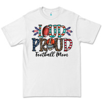 Loud Proud Football Mom Premium Tee | Teevron