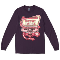 Plum cupids howdy lodge find your cowboy open Long Sleeve Tee - MaliasSmallBusiness