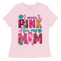Bubblegum Pink I Wear Pink For My Mom with Butterfly Ladies Tee - texasbilliewilder