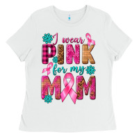 White I Wear Pink For My Mom with Butterfly Ladies Tee - texasbilliewilder