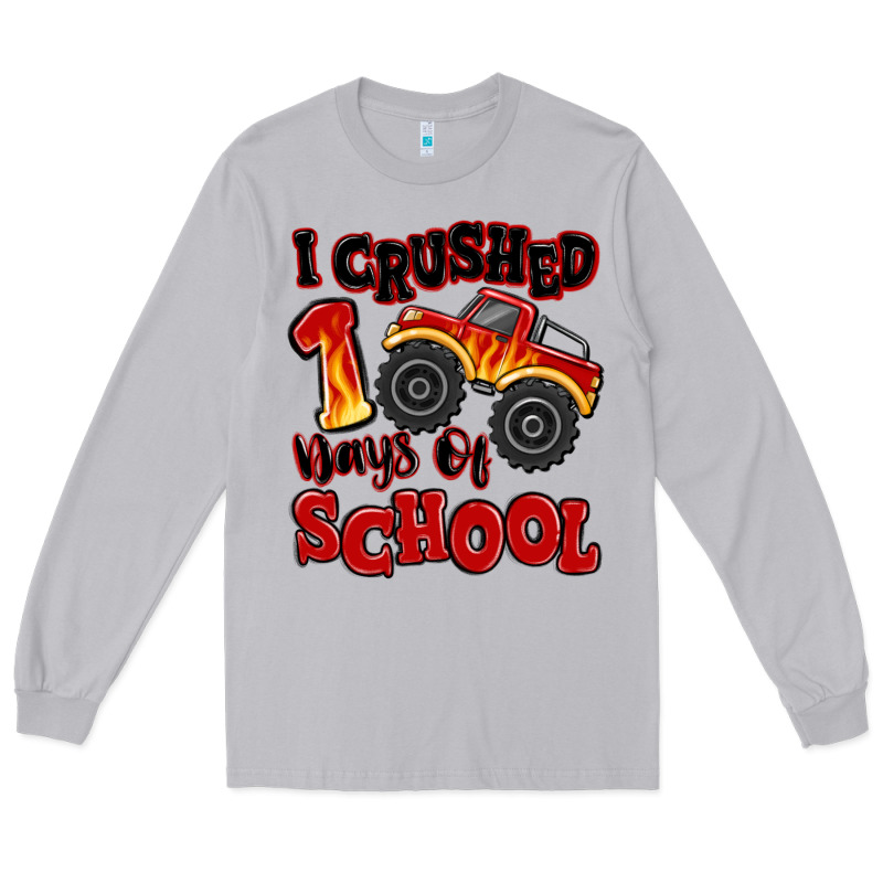 I Crushed 100 Days Of School Monster Truck Long Sleeve Tee by MaliasSmallBusiness | Teevron