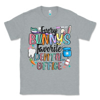 Heather Grey every bunnys favorite dental office Classic Tee - MaliasSmallBusiness