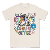Natural every bunnys favorite dental office Classic Tee - MaliasSmallBusiness