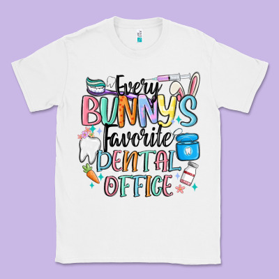 Every Bunnys Favorite Dental Office Classic Tee Designed By Maliassmallbusiness