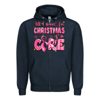 Navy all i want for christmas is a cure breast cancer Zipper Hoodie - LillyAllenDesigns