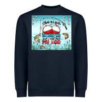 Navy show me your bobbers and i will show my rod Heavyweight Sweatshirt - MaliasSmallBusiness