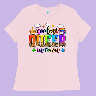 Coolest Queer In Town Ladies Tee Designed By Zillion Design Studio