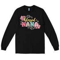 Black blessed nana Long Sleeve Tee - MaliasSmallBusiness