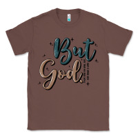 Chestnut but god Classic Tee - MaliasSmallBusiness