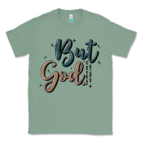 Sage but god Classic Tee - MaliasSmallBusiness