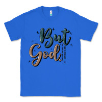 True Royal but god Classic Tee - MaliasSmallBusiness