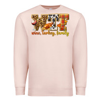 Wtf Wine Turkey Family Premium Sweatshirt | Teevron