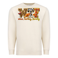 Sandshell WTF Wine Turkey Family Premium Sweatshirt - texasbilliewilder