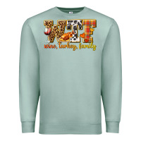 Seafoam WTF Wine Turkey Family Premium Sweatshirt - texasbilliewilder