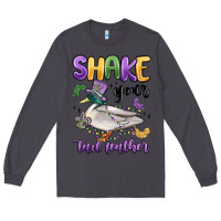 Smoke shake your tail feather mardi gras Long Sleeve Tee - MaliasSmallBusiness