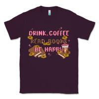 Plum drink coffee read books be happy Classic Tee - MaliasSmallBusiness