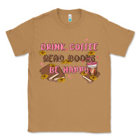 Toasted Coconut drink coffee read books be happy Classic Tee - MaliasSmallBusiness