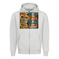 Fuck Zipper Hoodie | Teevron