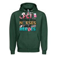 Sports Green pct because nurses need heroes Zipper Hoodie - LillyAllenDesigns