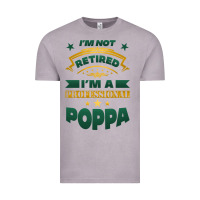 Vintage Zinc i'm not retired i'm a professional poppa Vintage Tee - Jasminsmagicworld