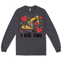 Smoke i dig you valentines excavator Long Sleeve Tee - MaliasSmallBusiness