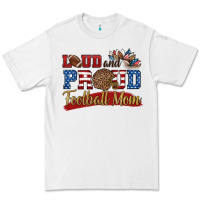 White loud and proud football mom Premium Tee - HRA Design Shop