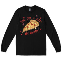 Black you got a pizza my heart Long Sleeve Tee - MaliasSmallBusiness