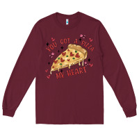 You Got A Pizza My Heart Long Sleeve Tee | Teevron