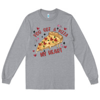 Heather Grey you got a pizza my heart Long Sleeve Tee - MaliasSmallBusiness