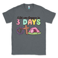 Charcoal Heather a lot can happen in 3 days Classic Tee - MaliasSmallBusiness