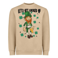 Let's Get Lucked Up Heavyweight Sweatshirt | Teevron