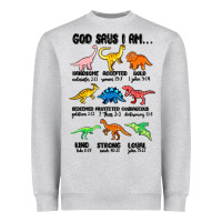 Heather Grey god says i am dinosaurs handsome Heavyweight Sweatshirt - MaliasSmallBusiness