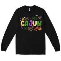Black got a little cajun in my soul Long Sleeve Tee - MaliasSmallBusiness
