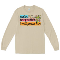 Mushroom and in every season i will praise him Long Sleeve Tee - MaliasSmallBusiness
