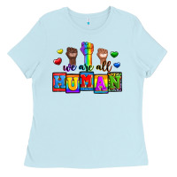 We Are All Human Ladies Tee | Teevron